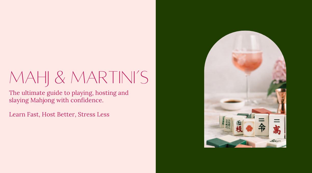 Learn Mahjong FAST! Everything you need to be ready for the table!